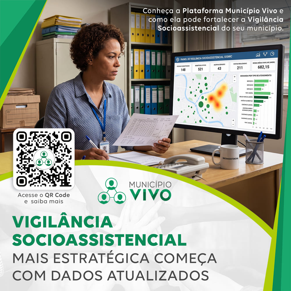 Vigilância Socioassistencial mais estratégica começa com dados atualizados.